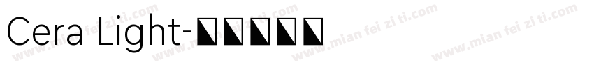 Cera Light字体转换